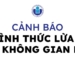 Cảnh báo về 24 hình thức lừa đảo trên không gian mạng