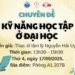 CHUYÊN ĐỀ TÂM LÝ: KỸ NĂNG HỌC TẬP Ở ĐẠI HỌC