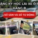 HTTT – Đăng ký khoá học lái xe ô tô hạng B (xe số sàn hoặc số tự động)