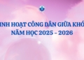 Thông báo về chương trình sinh hoạt công dân giữa khóa năm học 2025-2026