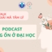 Thích nghi đại học: Vượt thách thức, trang bị kỹ năng và tìm kiếm hỗ trợ – “IU Talk – Giải mã tâm lý”