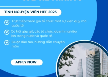 TUYỂN TÌNH NGUYỆN VIÊN DIỄN ĐÀN KINH TẾ MÙA THU (HEF) 2025