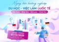 [HTTT] – NGÀY HỘI HƯỚNG NGHIỆP – DU HỌC – VIỆC LÀM QUỐC TẾ