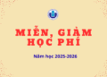Thông báo kết quả miễn, giảm học phí học kỳ I năm học 2025 – 2026 theo Nghị định 238
