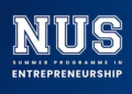 [HTTT] – NUS Enterprise Summer Programme in Entrepreneurship 2026