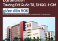 🎓 ĐI HỌC SIÊNG NĂNG – BE KHAO ĐẾN 50K ĐẾN TRƯỜNG ĐẠI HỌC QUỐC TẾ!
