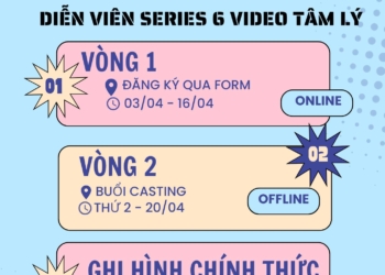 PHÁT ĐỘNG CASTING CALL: TÌM KIẾM GƯƠNG MẶT DIỄN VIÊN CHO SERIES VIDEO TÂM LÝ