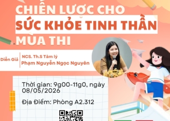 CHUYÊN ĐỀ TÂM LÝ:  CHIẾN LƯỢC CHO SỨC KHỎE TINH THẦN MÙA THI