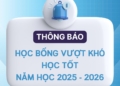 Chương trình học bổng vượt khó học tốt năm học 2025-2026