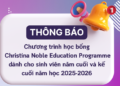 Chương trình học bổng Christina Noble Education Programme dành cho sinh viên năm cuối và kế cuối, hệ đại học chính quy năm học 2025-2026