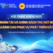 [HỘI THẢO] ĐĂNG KÝ THAM DỰ HỘI THẢO KHOA HỌC THỊ THỰC NHÂN TÀI & CHÍNH SÁCH THU HÚT NGUỒN LỰC CHẤT LƯỢNG CAO PHỤC VỤ PHÁT TRIỂN ĐẤT NƯỚC