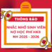 [THÔNG BÁO] – NHẮC NHỞ VỀ VIỆC SINH VIÊN CÒN NỢ HỌC PHÍ HKII NĂM HỌC 2025 – 2026