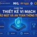 Phát động tham gia Cuộc thi “Thiết kế vi mạch bảo mật và an toàn thông tin năm 2026”