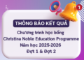 Thông báo – Kết quả Chương trình học bổng Christina Noble Education Programme năm học 2025-2026 – Đợt 1 + Đợt 2