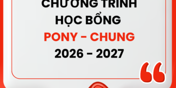 Thông báo_Học bổng Pony Chung năm học 2026 – 2027