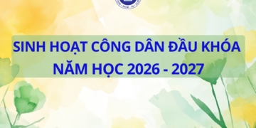 Bài kiểm tra kiến thức Tuần Sinh hoạt công dân đầu khóa năm học 2026 – 2027