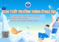 TALKSHOW: GIAO TIẾP TRƯỞNG THÀNH Ở ĐẠI HỌC
