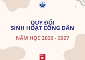 Chương trình Quy đổi Sinh hoạt công dân năm học 2026 – 2027
