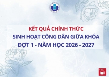 Thông báo kết quả học tập Sinh hoạt công dân giữa khóa đợt 1 năm học 2026 – 2027 (chính thức) (đối với sinh viên học đợt tháng 9)