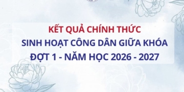 Thông báo kết quả học tập Sinh hoạt công dân giữa khóa đợt 1 năm học 2026 – 2027 (chính thức) (đối với sinh viên học đợt tháng 9)